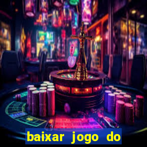 baixar jogo do tigrinho demo